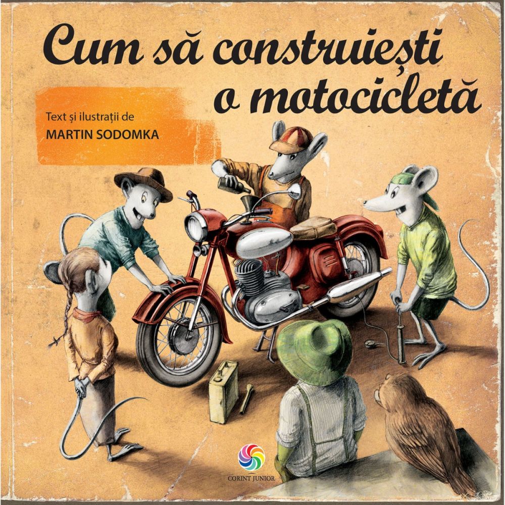 Carte Editura Corint, Cum sa construiesti o motocicleta , Martin Sodomka