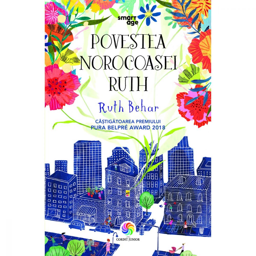 Carte Editura Corint, Povestea norocoasei Ruth, Ruth Behar