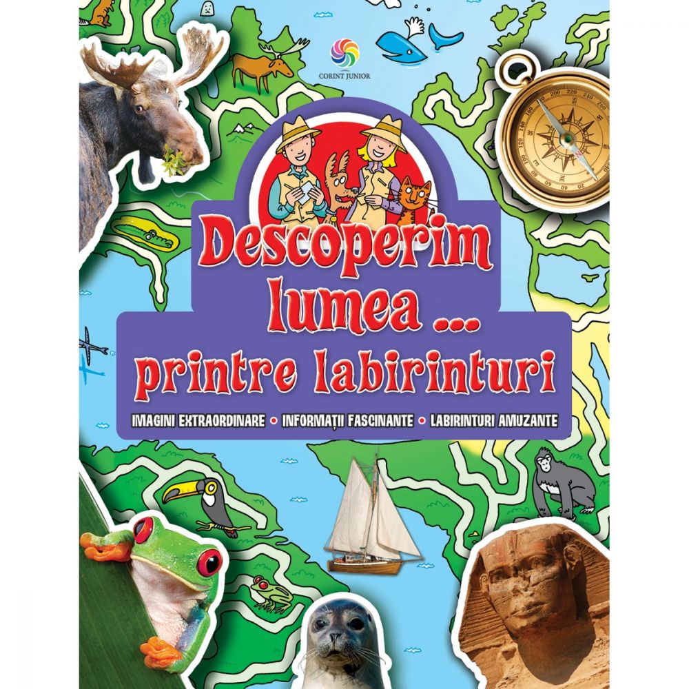 Carte Editura Corint, Descoperim lumea...printre labirinturi