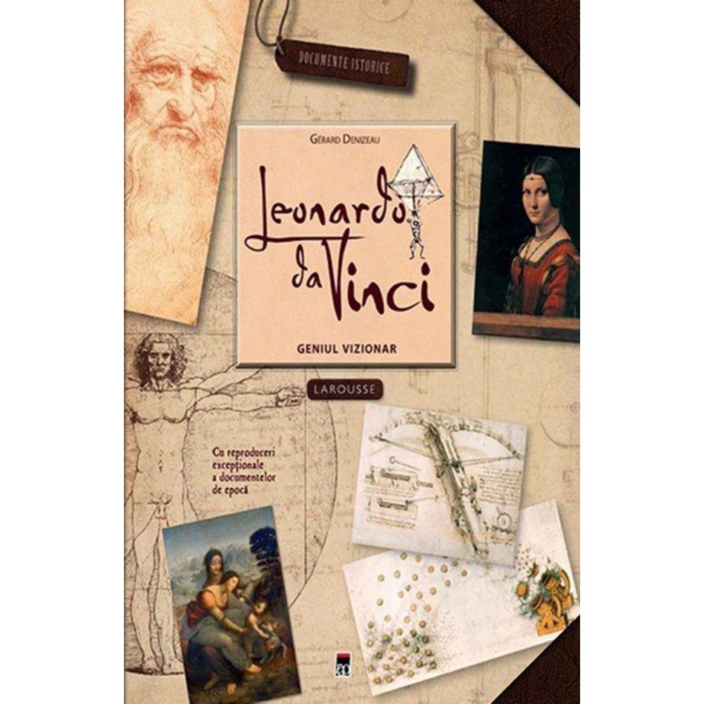 Leonardo da Vinci: Geniul Vizionar, Larousse 