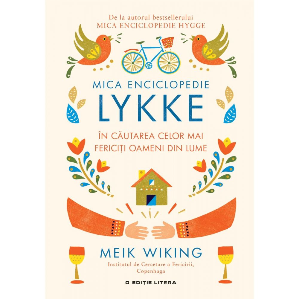 Carte Editura Litera, Mica enciclopedie Lykke, Meik Wiking