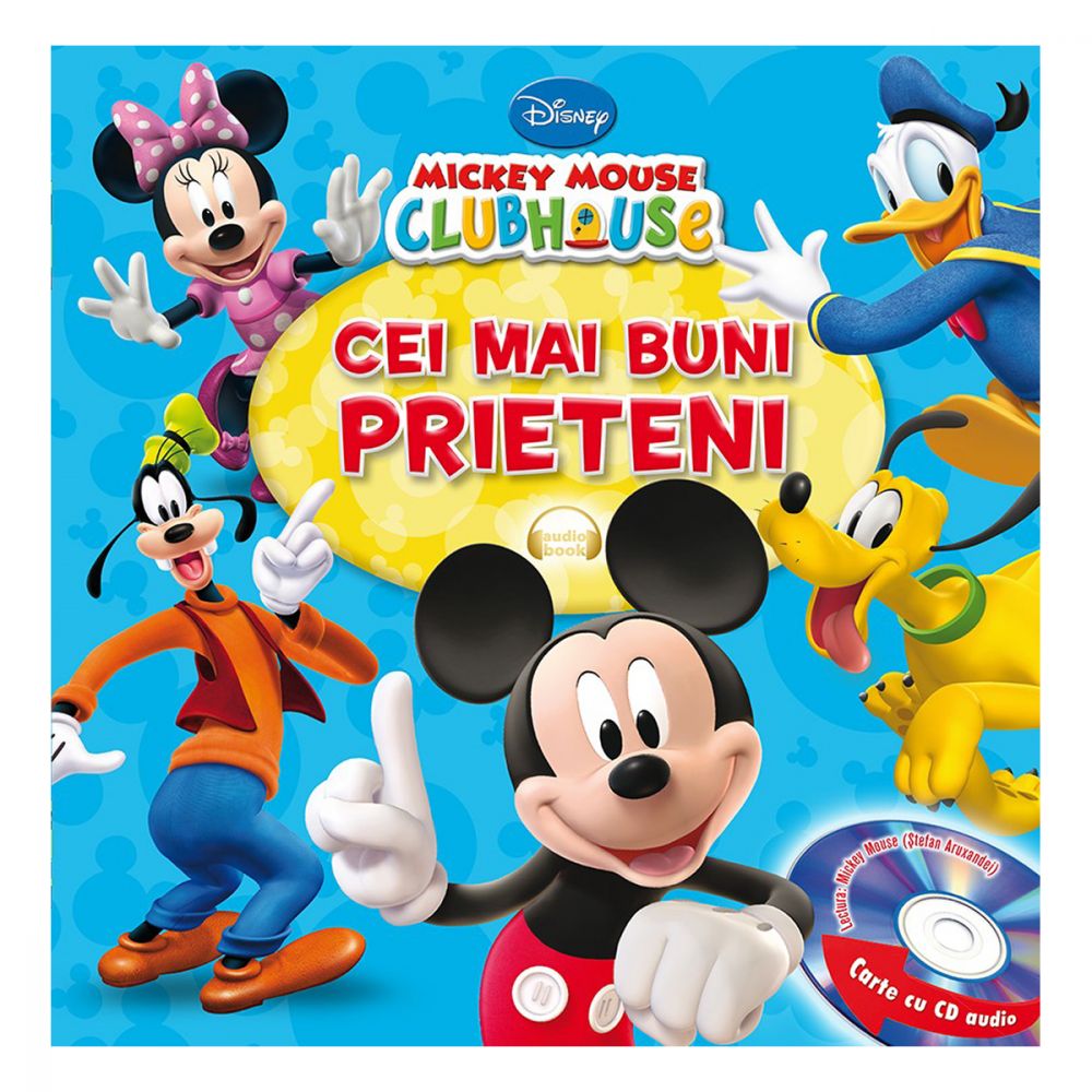 Mickey Mouse - Cei mai buni prieteni (Carte + CD audio)