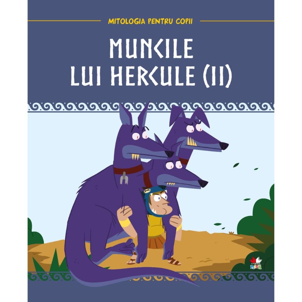 Mitologia, Muncile lui Hercule, Vol 2