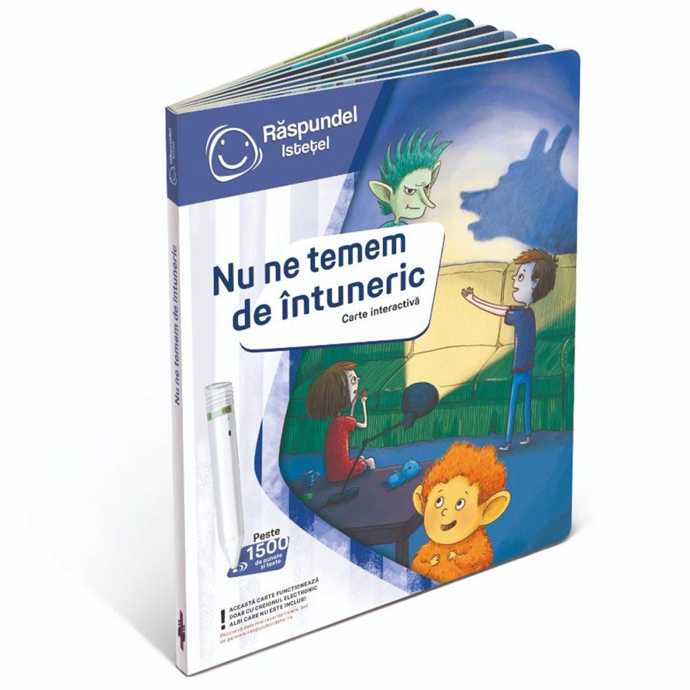 Carte interactiva, Raspundel Istetel, Nu ne temem de intuneric