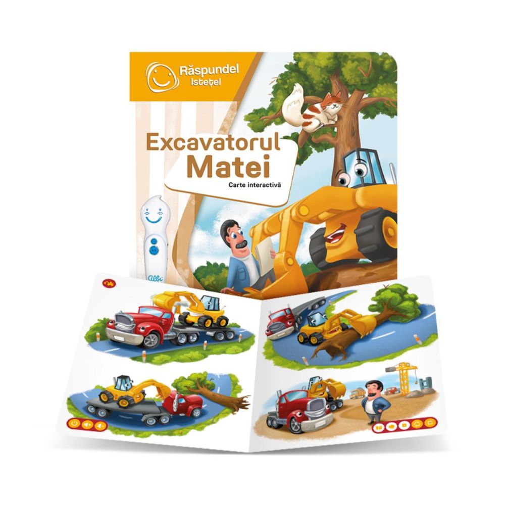 Carte interactiva, Raspundel Istetel, Excavatorul Matei