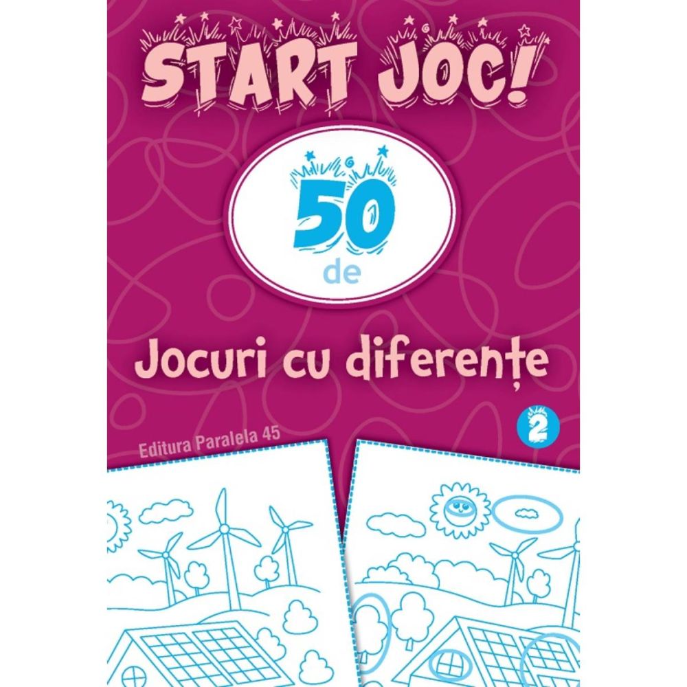 Start joc 50 de jocuri cu diferente. Vol. 2