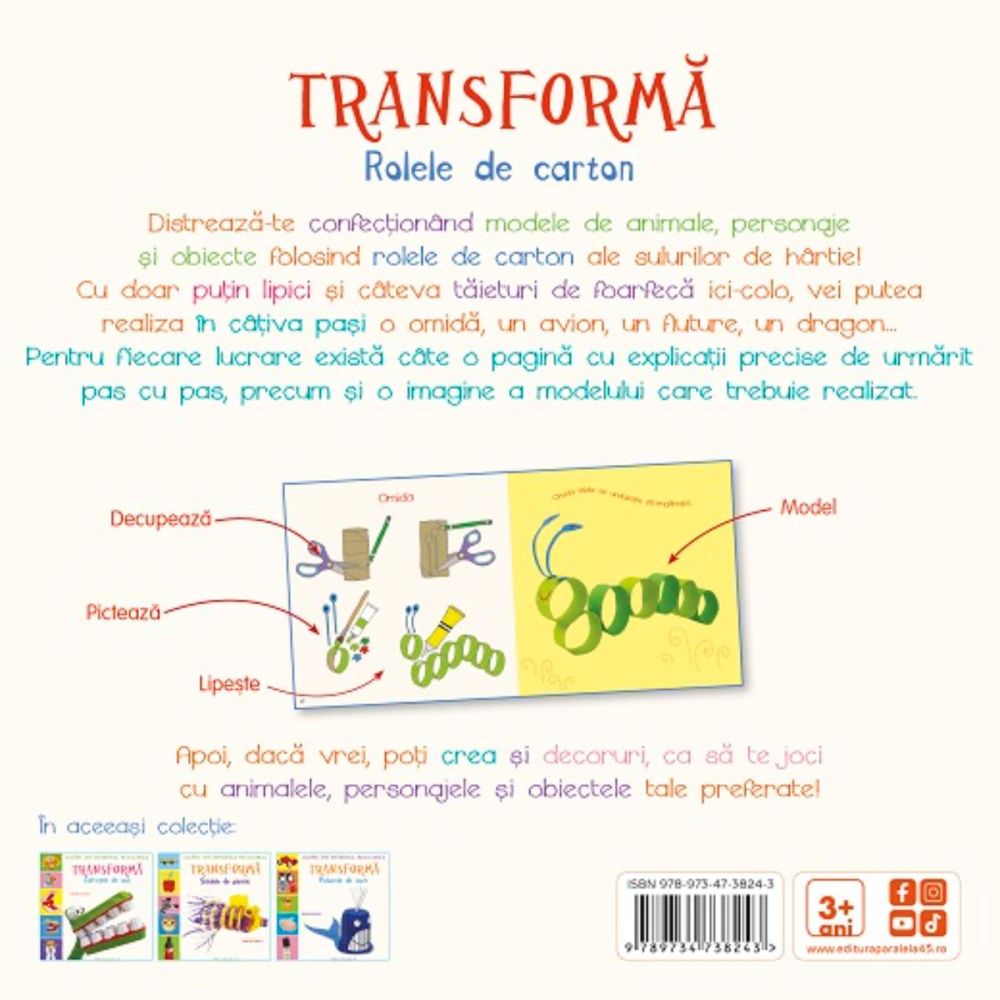 Jucarii din materiale reciclabile. Transforma rolele din carton, Maite Balart
