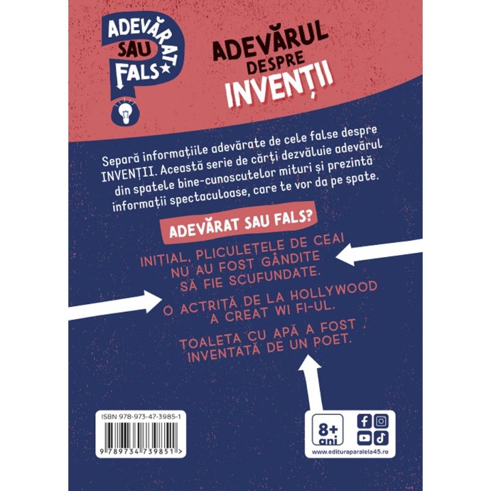 Adevarat sau fals? Adevarul despre inventii, Annabel Savery