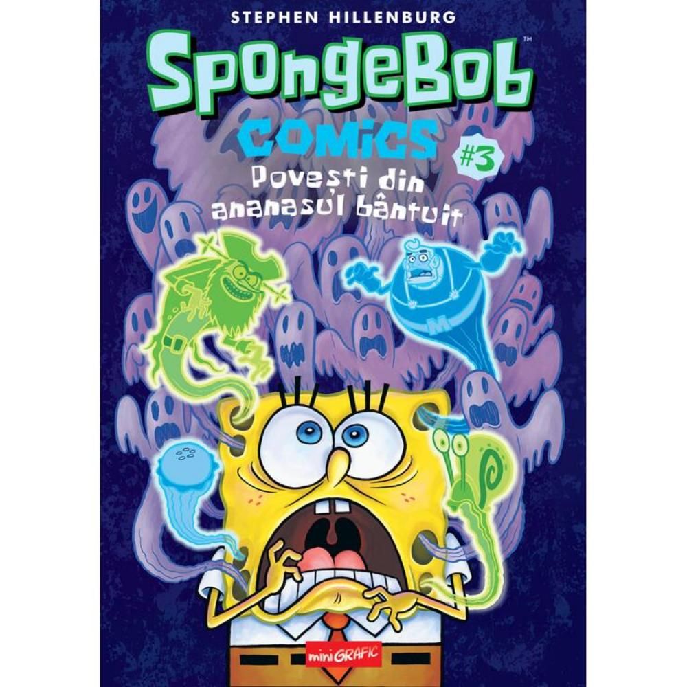 Povesti din ananasul bantuit, Spongebob Comics #3