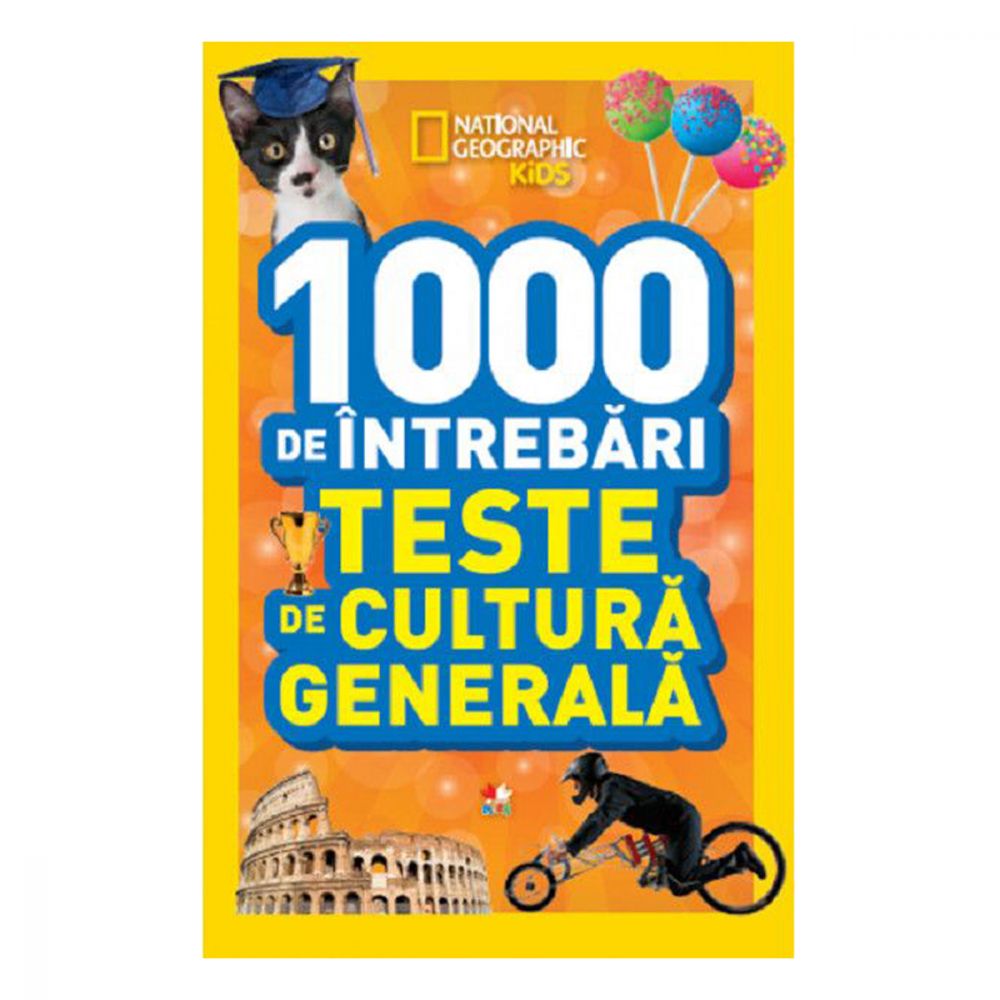 National Geographic Kids - 1000 de intrebari. Teste de cultura generala vol. 5