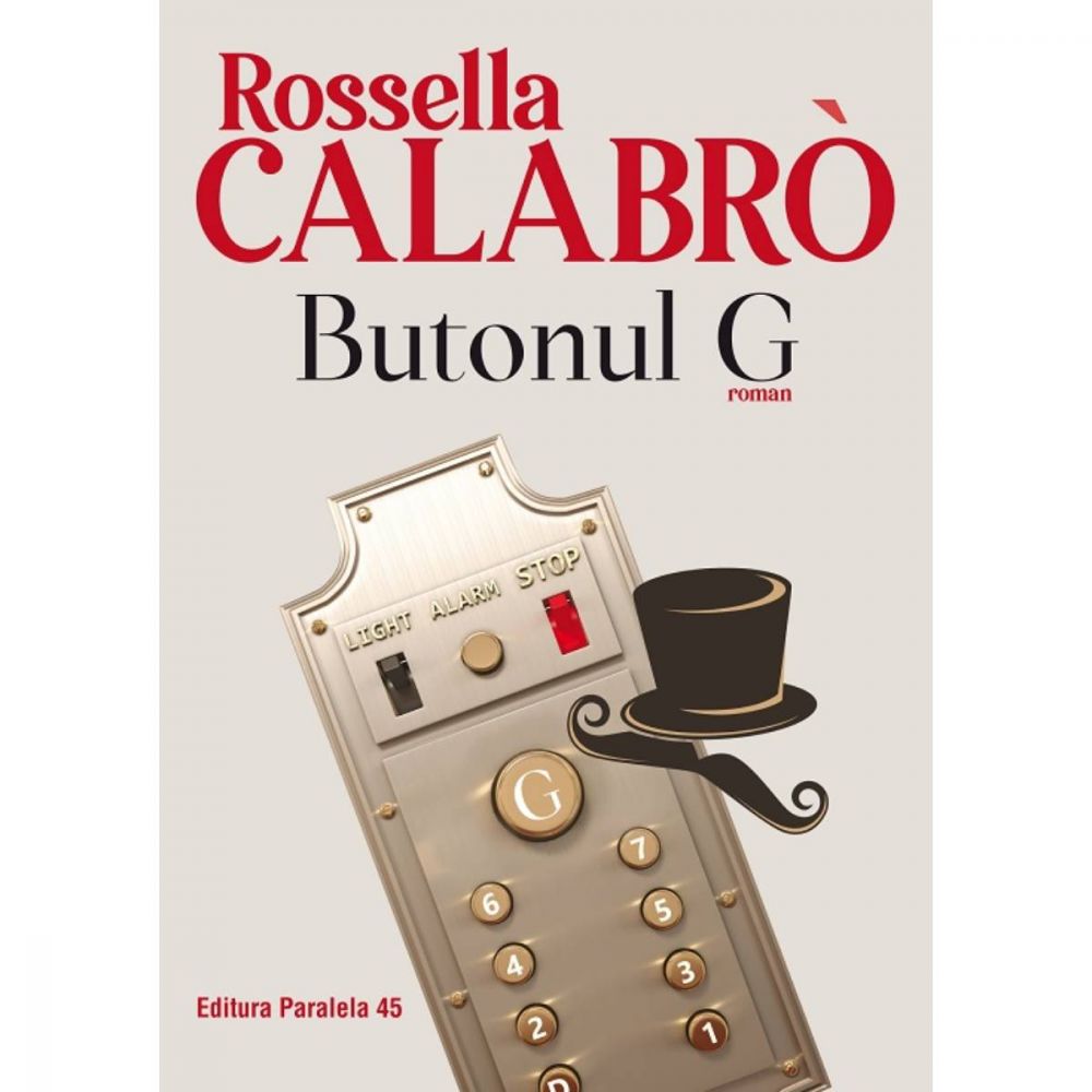 Butonul G, Rossella Calabro