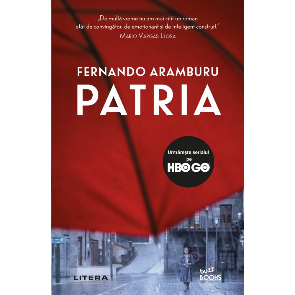 Carte Editura Litera, Patria, Fernando Aramburu