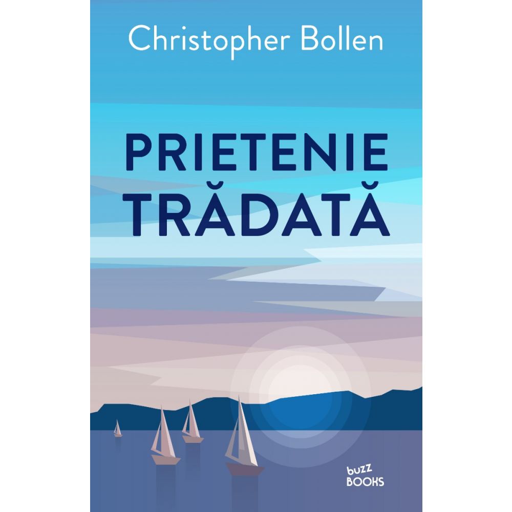 Carte Editura Litera, Prietenie tradata, Christopher Bollen