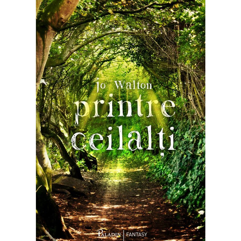 Printre ceilalti, Jo Walton