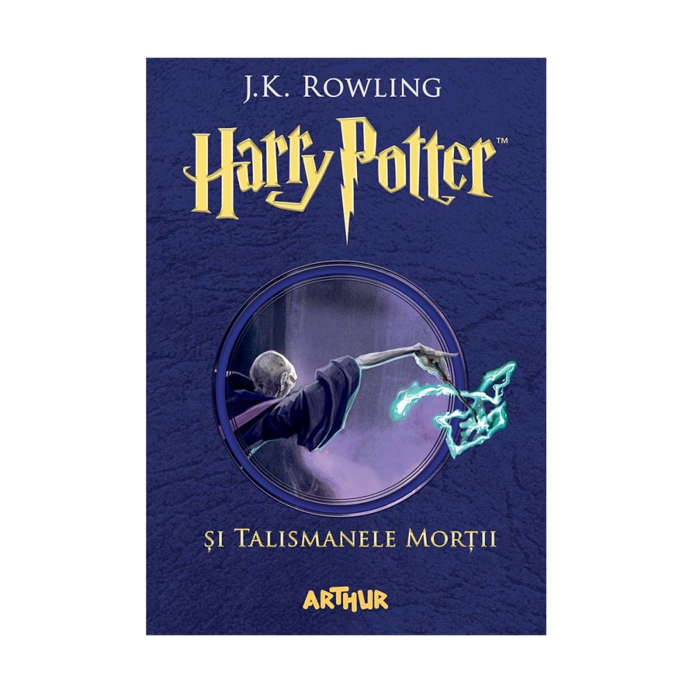 Carte Editura Arthur, Harry Potter si Talismanele Mortii, J.K. Rowling