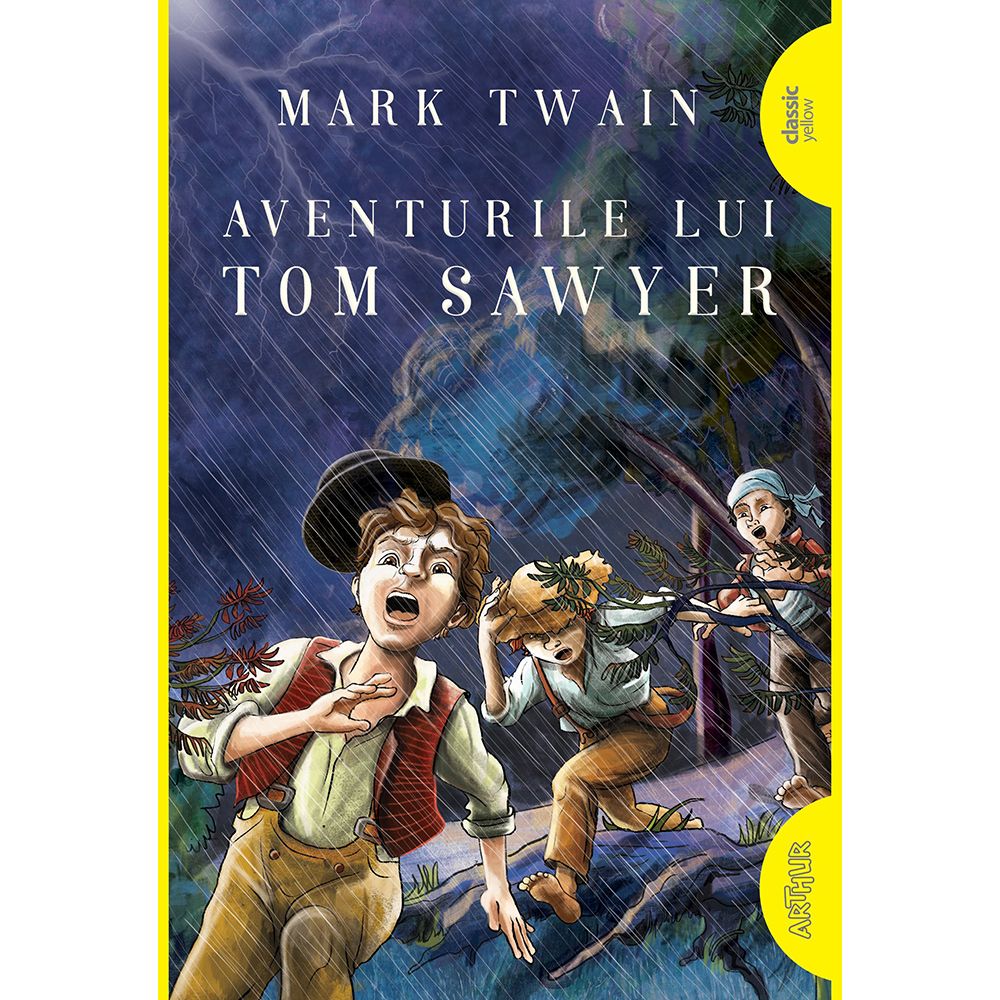 Carte Editura Arthur, Aventurile lui Tom Sawyer, Mark Twain