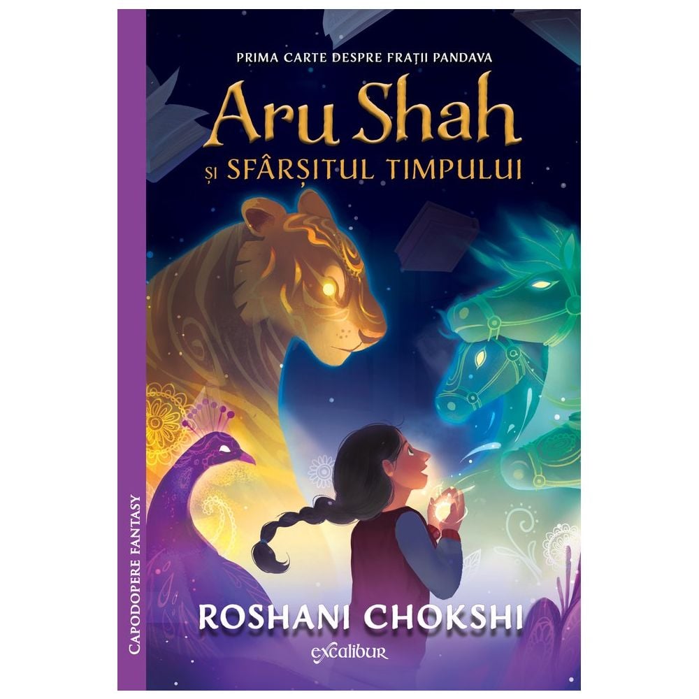 Aru Shah si sfarsitul timpului, Roshani Chokshi