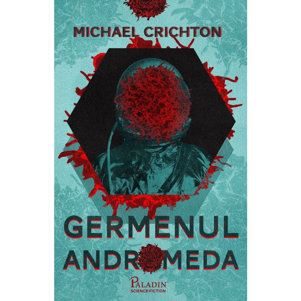 Germenul Andromeda, Michael Crichton