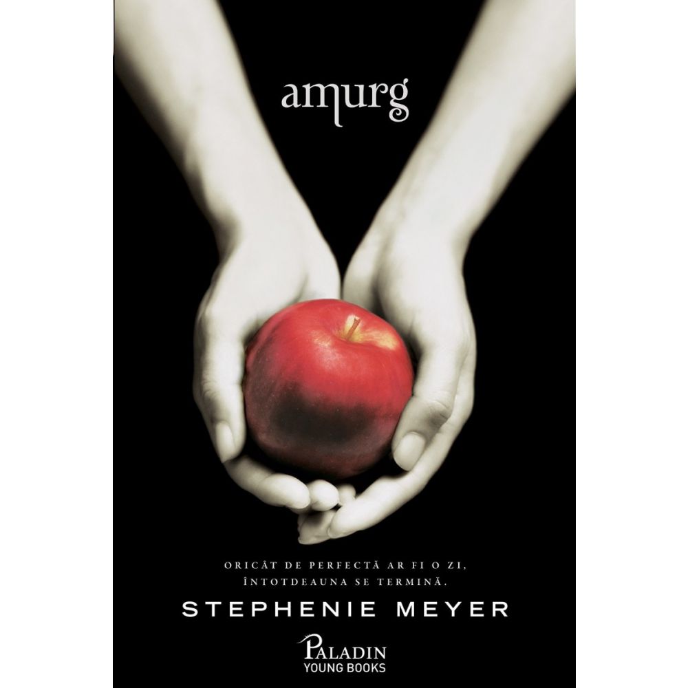 Amurg 1. Amurg, Stephenie Meyer