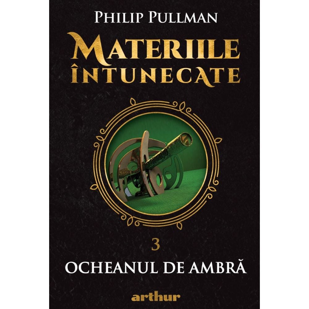 Materiile intunecate III: Ocheanul de ambra, Philip Pullman 