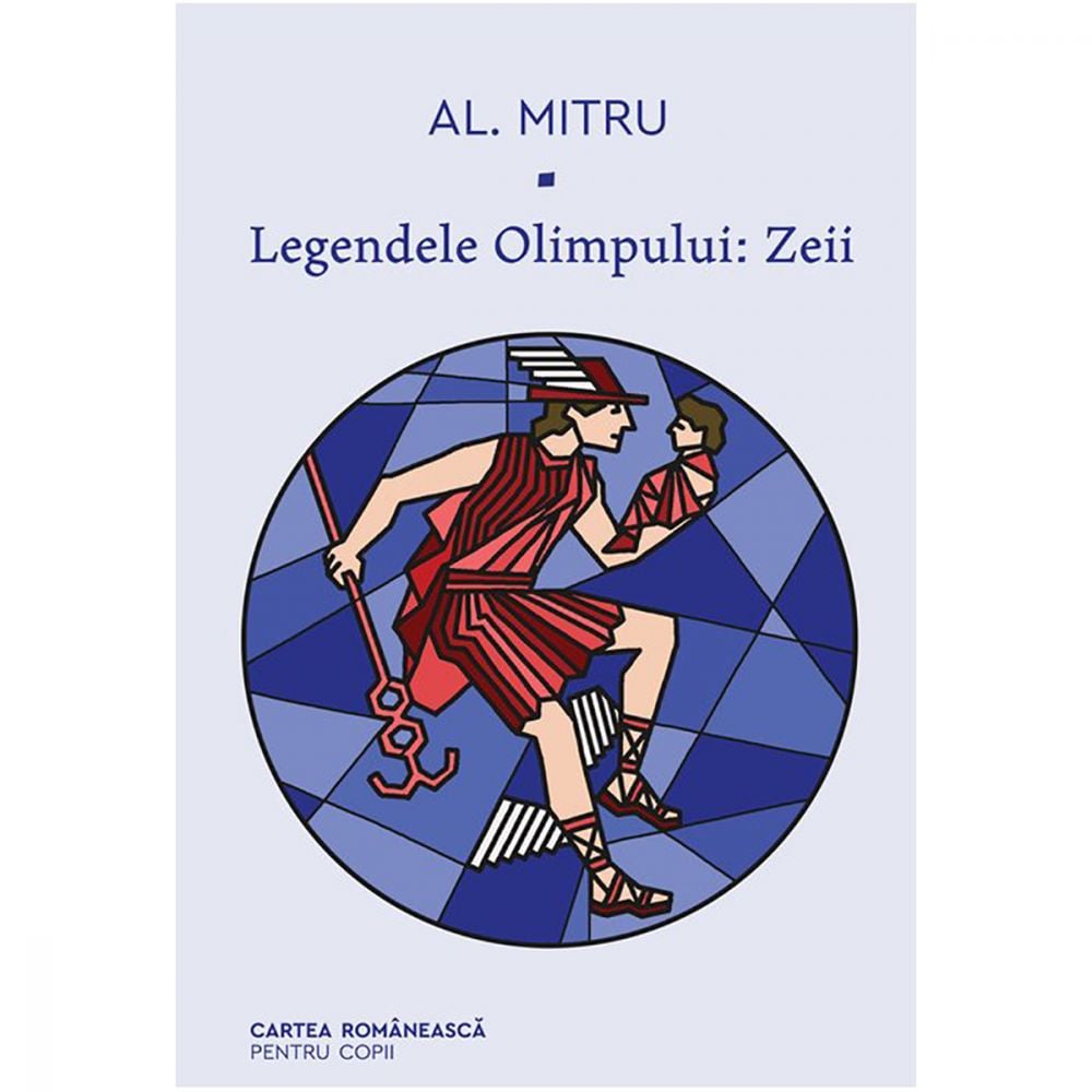 Legendele Olimpului 1, Zeii, Alexandru Mitru