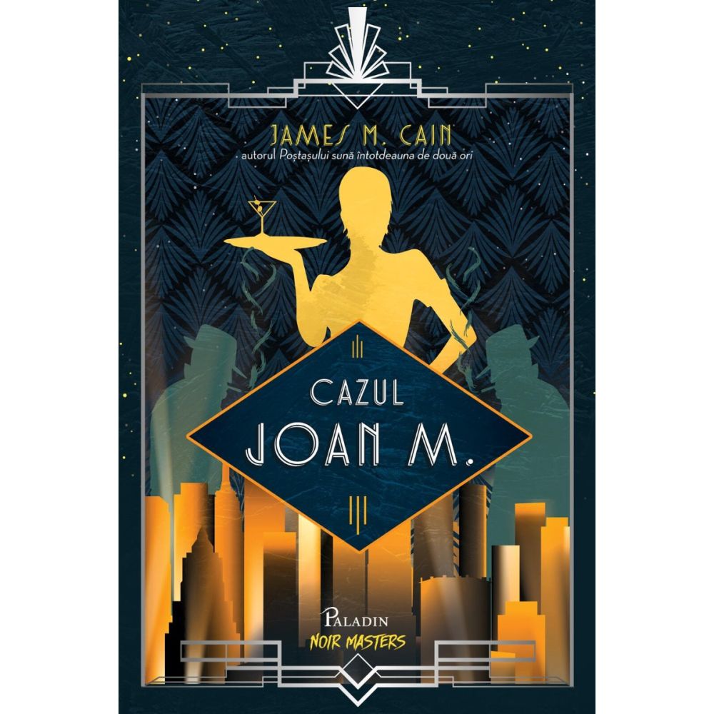 Cazul Joan M., James M. Cain