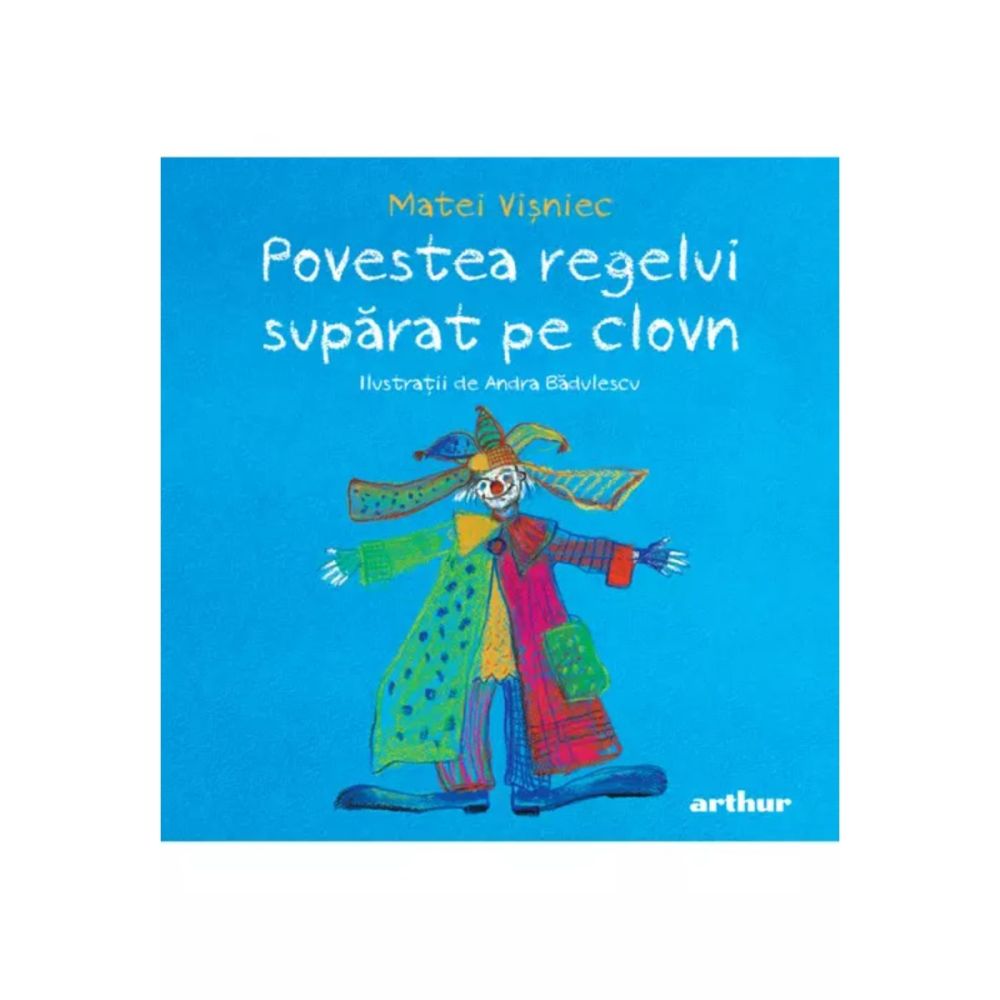 Povestea regelui suparat pe clovn, Matei Visniec