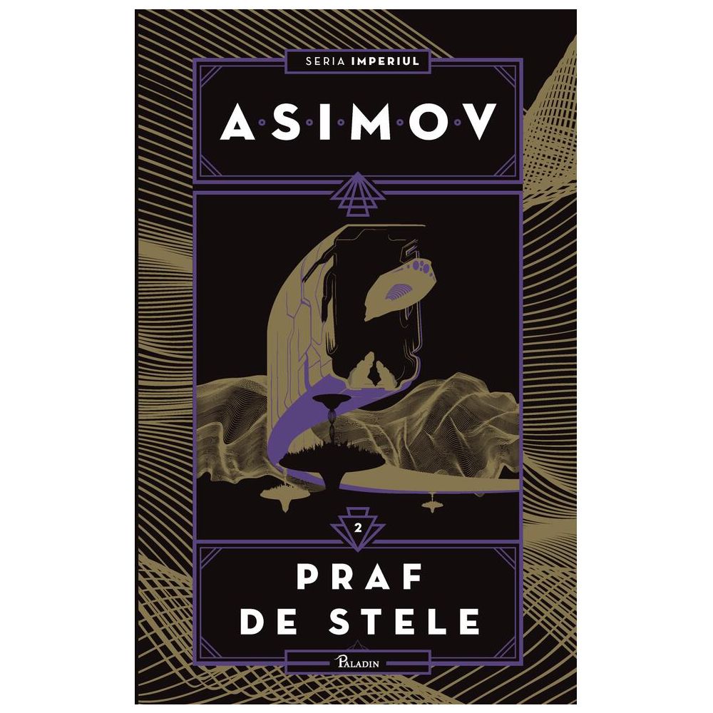 Imperiul II. Praf de stele, Isaac Asimov