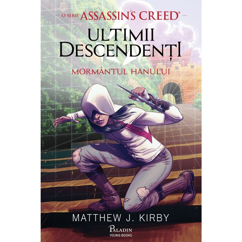 Ultimii descendenti. O serie Assassin's Creed. Mormantul hanului, Mathew J. Kirby