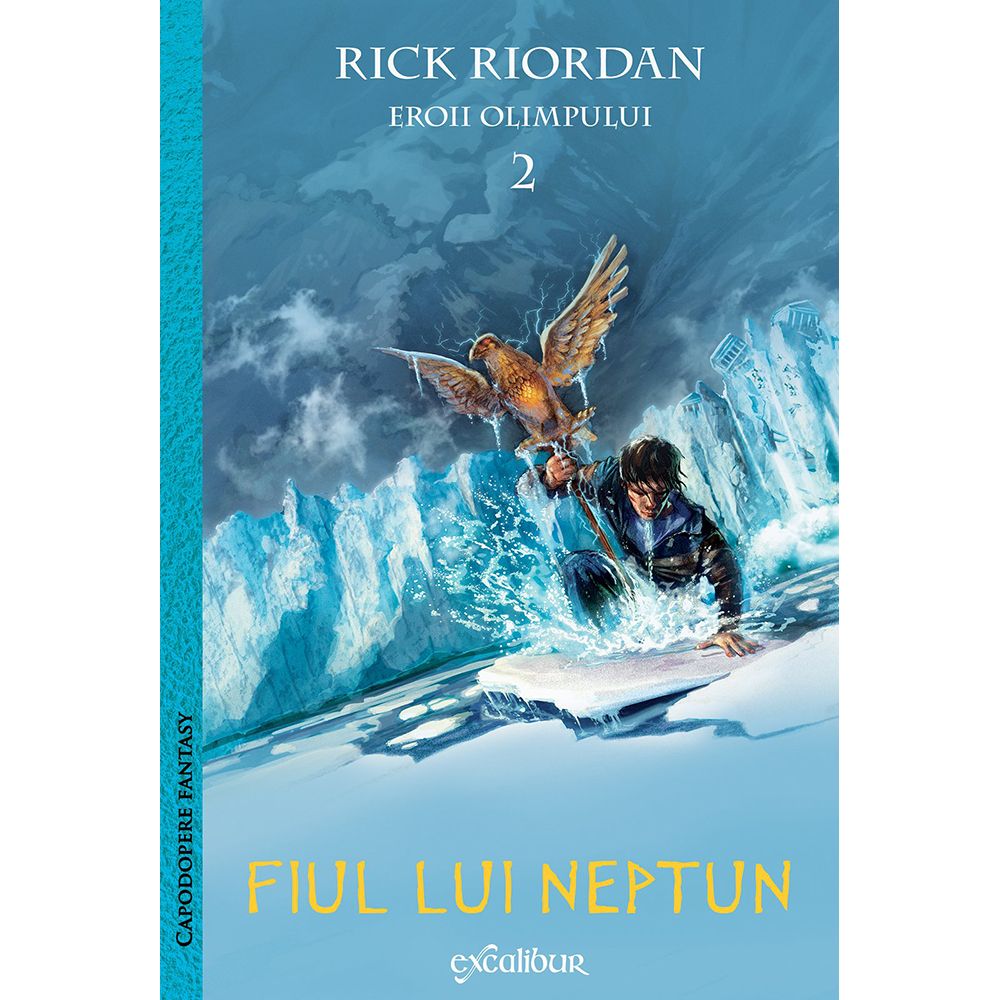 Carte Editura Arthur, Eroii olimpului 2. Fiul lui Neptun, Rick Riordan