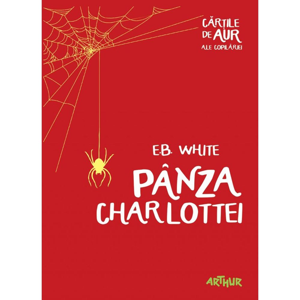 Carte Editura Arthur, Panza Charlottei, E. B. White