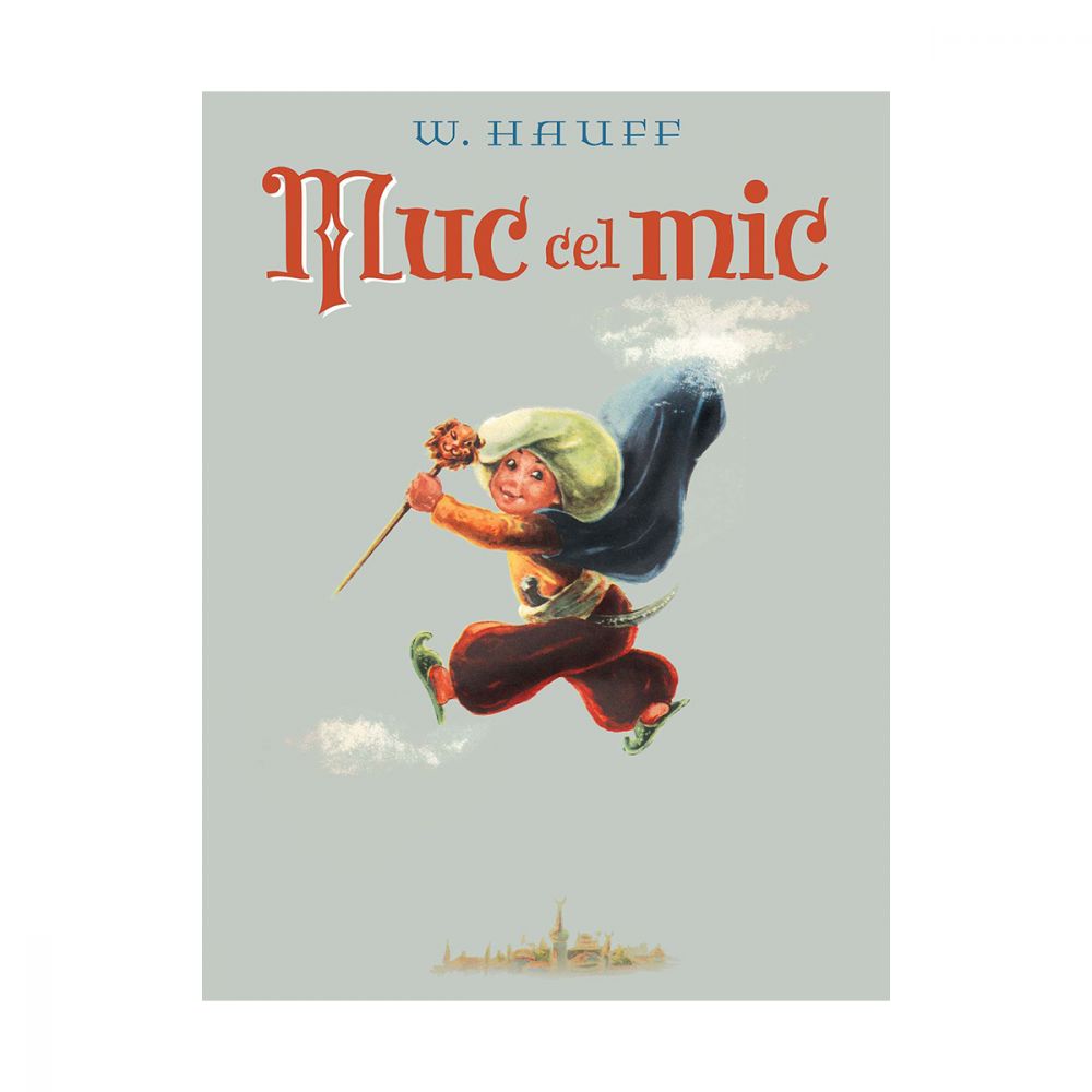 Carte Editura Arthur, Muc cel mic, Wilhelm Hauff