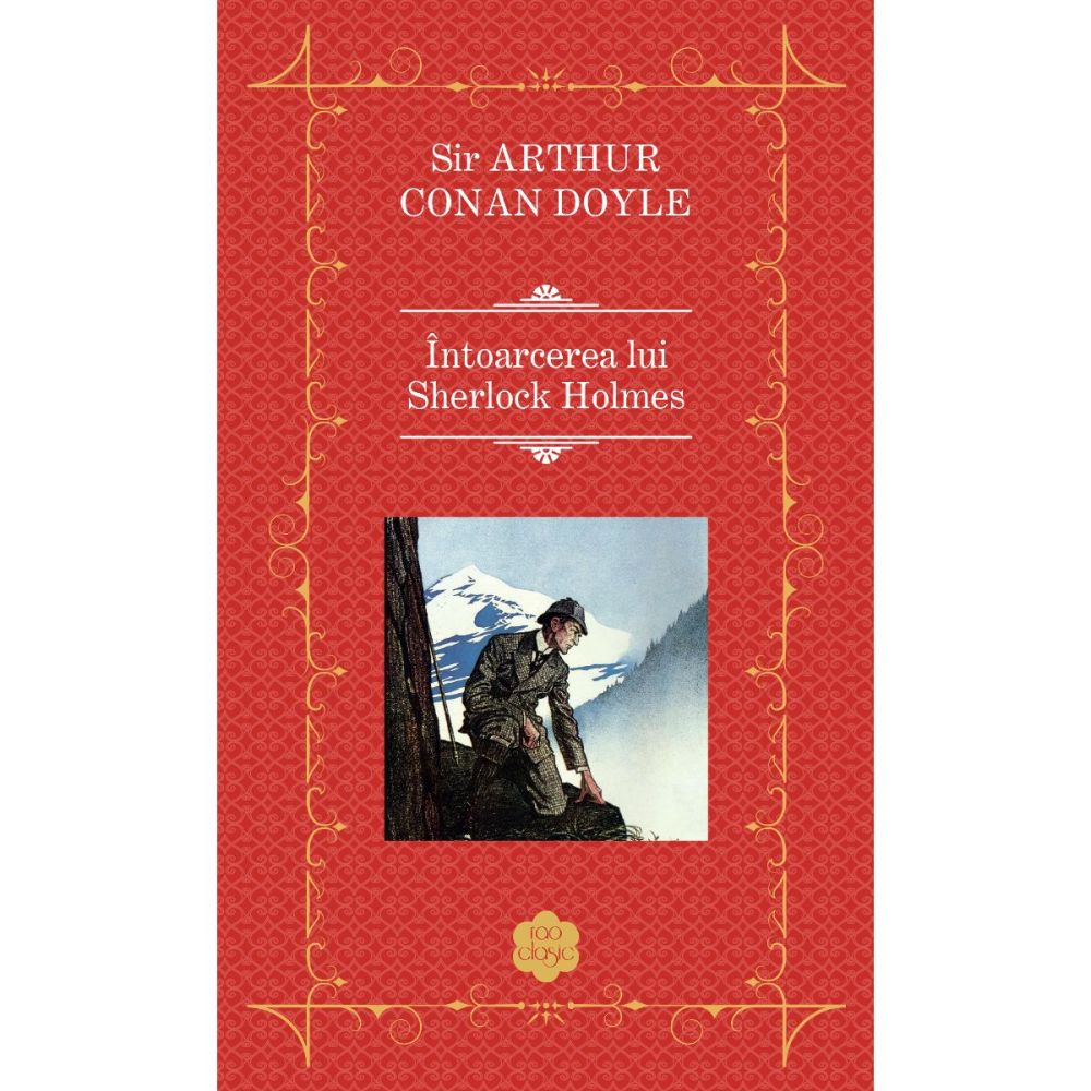 Intoarcerea lui Sherlock Holmes, Sir Arthur Conan Doyle