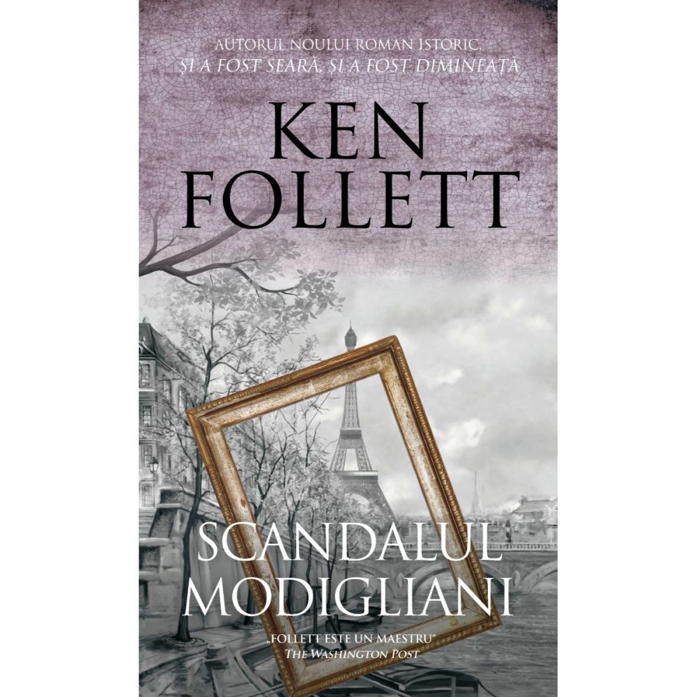 Scandalul Modigliani, Ken Follett