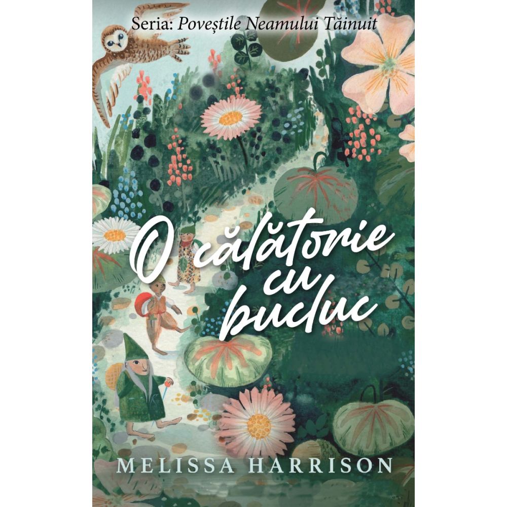 O calatorie cu bucluc, Melissa Harrison