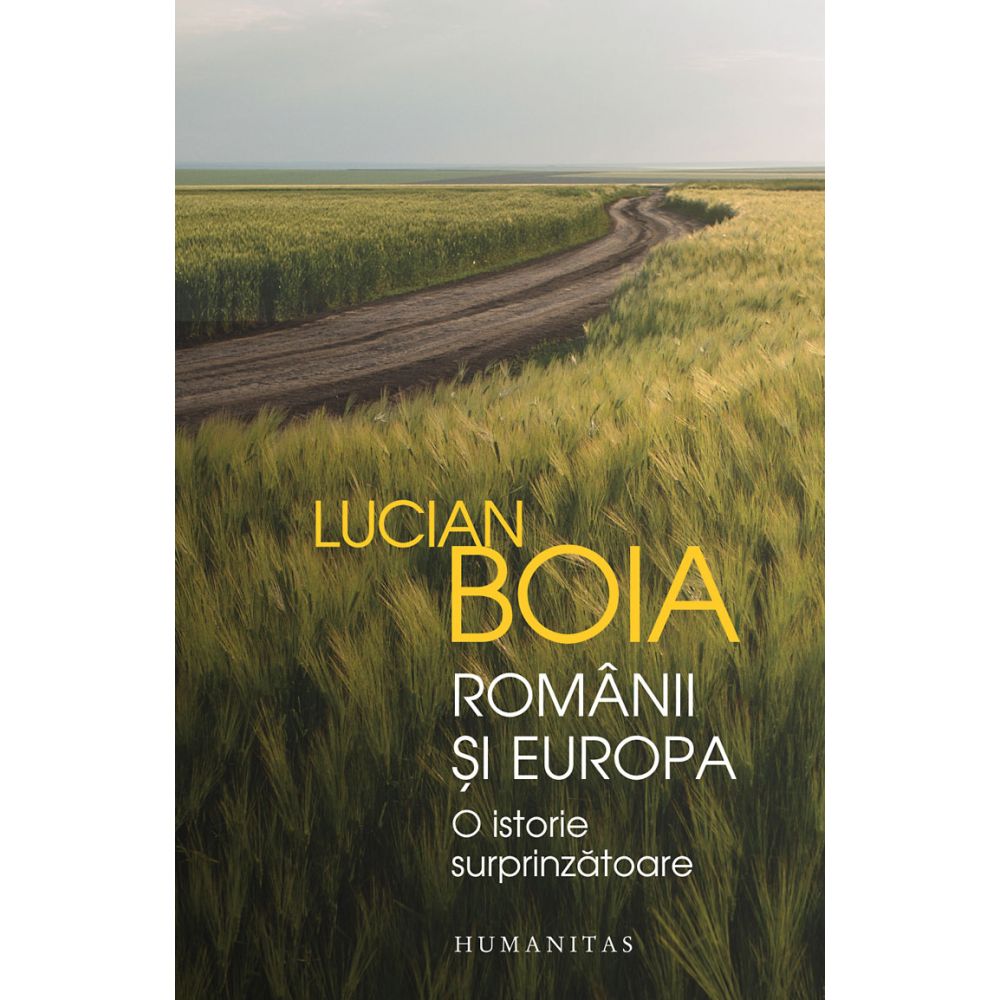 Romanii si Europa, Lucian Boia