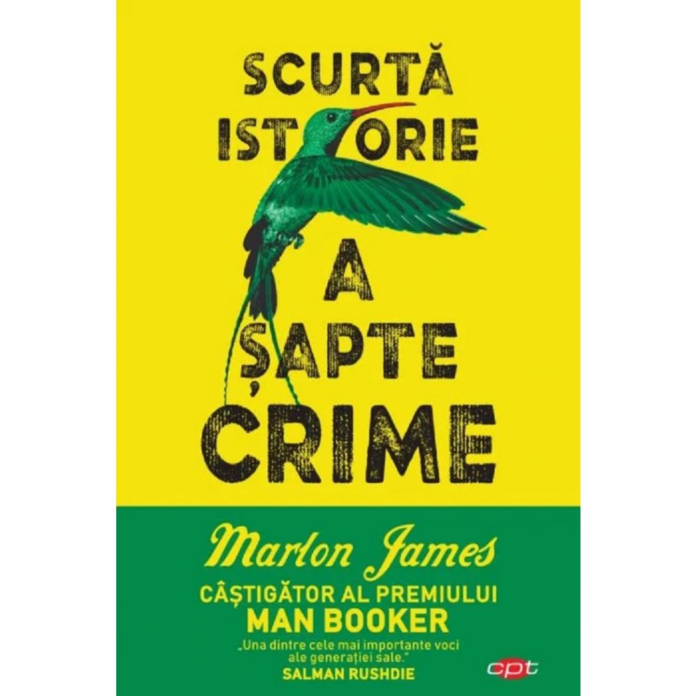 Carte Editura Litera, Scurta istorie a sapte crime, Marlon James