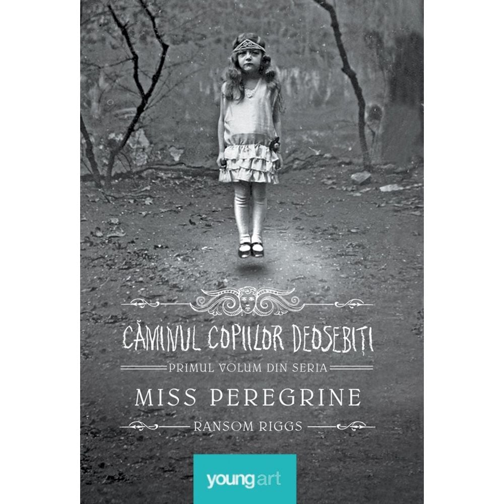 Carte Editura Arthur, Miss Peregrine 1. Caminul copiilor deosebiti, Ransom Riggs