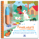 Pensula magica, Animalele mele preferate