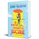 O fata pe nume Bucurie, Jenny Valentine