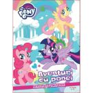 Carte cu povesti, My Litlle Pony, Aventuri cu ponei, Activitati Uimitoare