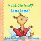 Buna dimineata, Lama lama!, Anna Dewdney