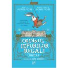 Carte Editura Pandora M, Ordinul iepurilor regali din Londra, Santa Montefiore