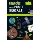 Provocari pentru pusti geniali, Dezlegam mistere si ne amuzam, 10 ani, Coline Creton, Remy Leglise