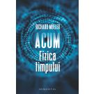 Acum. Fizica timpului, Richard Muller