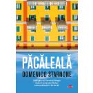 Pacaleala, Domenico Starnone 