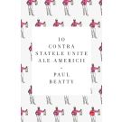 Io contra Statele Unite ale Americii, Paul Beatty 