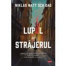 Lupul si strajerul, Niklas Natt Och Dag 