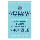 Carte Editura Litera, Antrenarea creierului, Dr. Gareth Moore