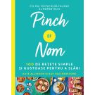 Pinch of Nom. 100 de retete simple si gustoase pentru a slabi 